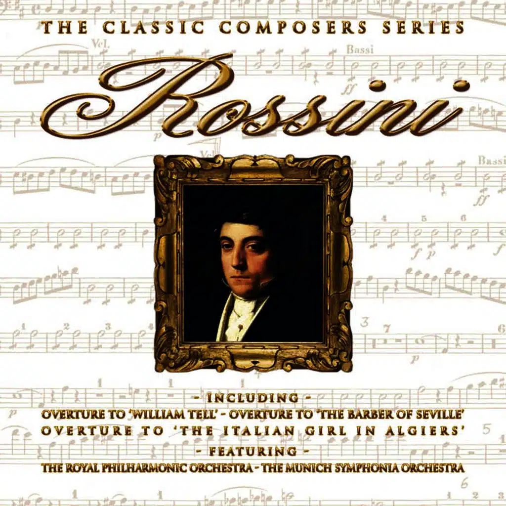 The Classic Composers Series - Rossini
