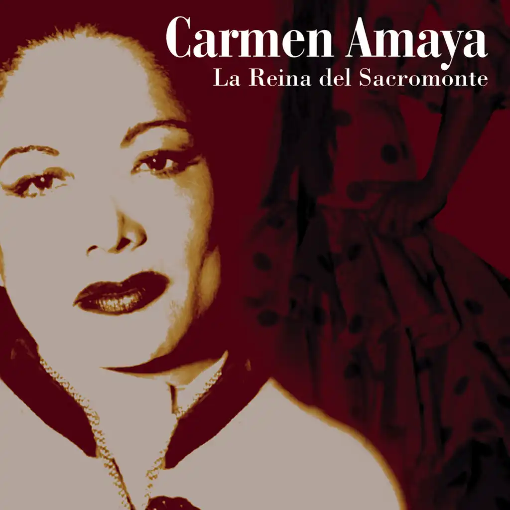 Carmen Amaya la Reina del Sacromonte