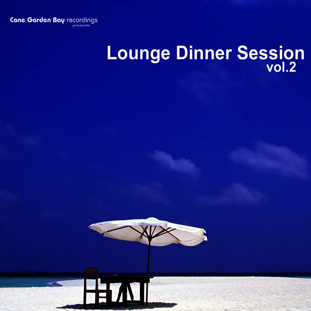 Lounge Dinner Session Vol.2