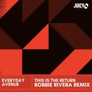 This Is The Return (Robbie Rivera Remix)