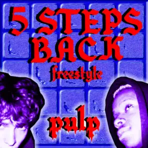 5 Steps Back (feat. Homeboyextra & Quinn Bentley)