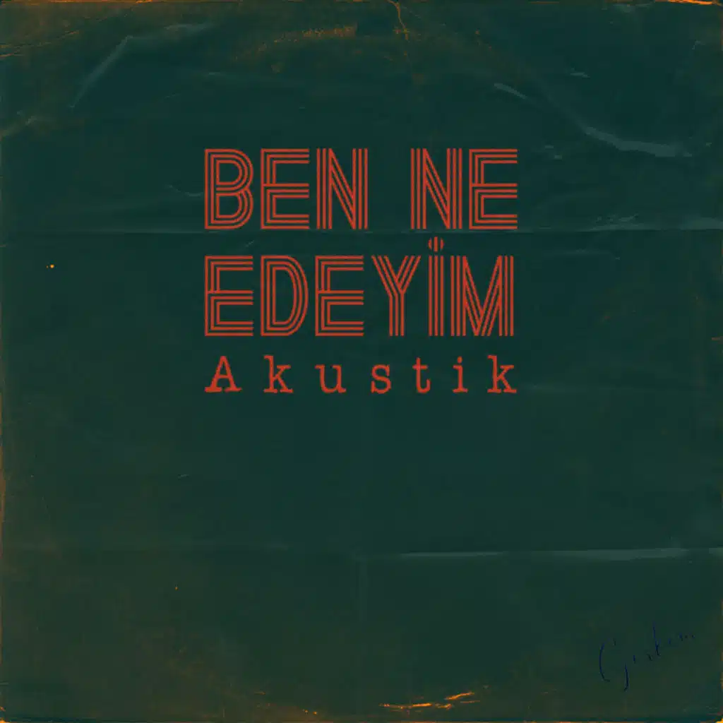 Ben Ne Edeyim (Akustik) [feat. Görkem Ediz]