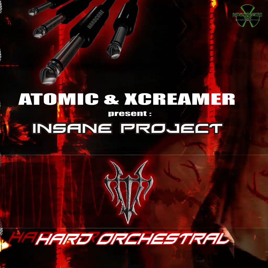 Hard Orchestral (Atomic & Xcreamer Presents Insane Project) - EP