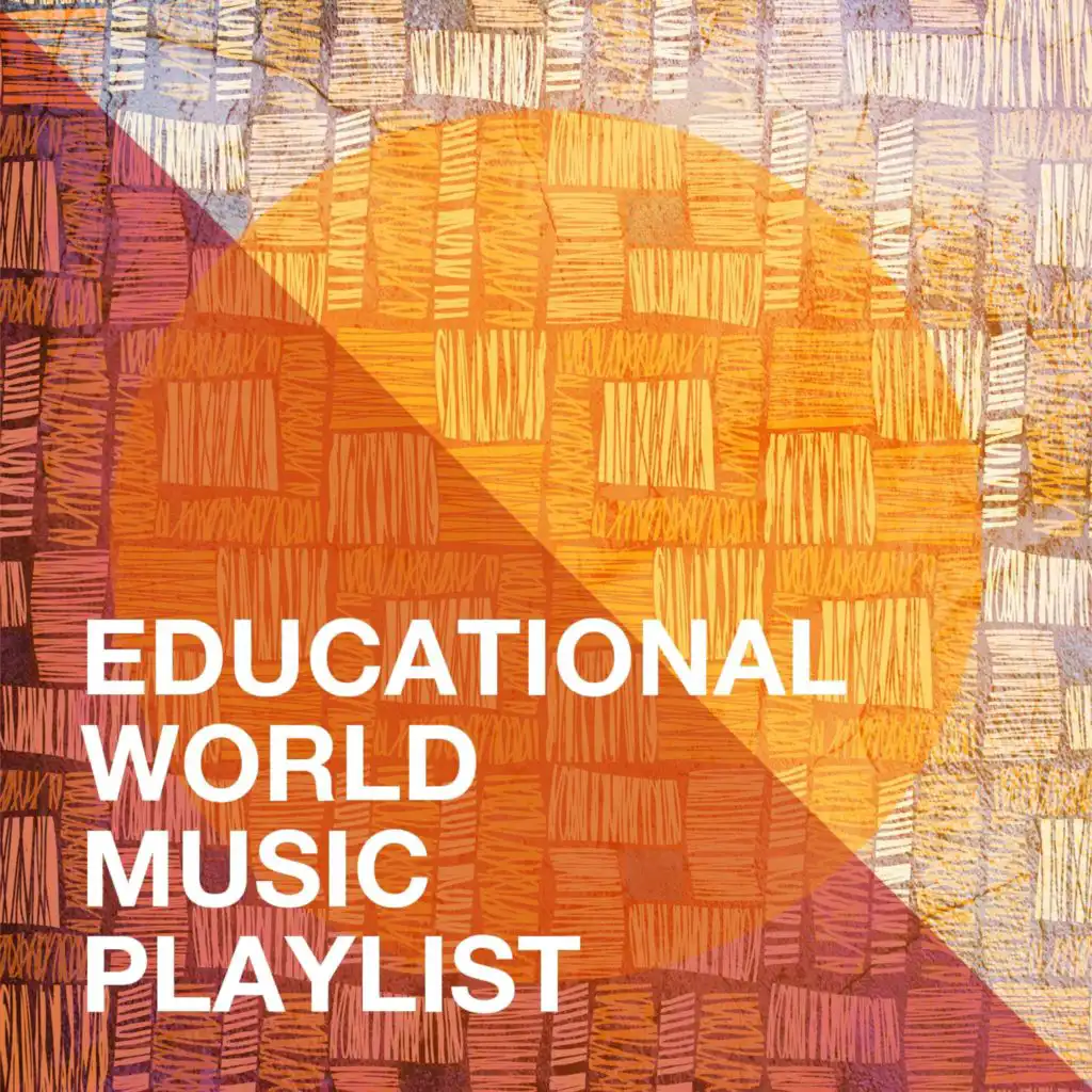 Educational World Music Playlist
