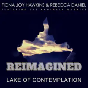 Lake of Contemplation (REIMAGINED)