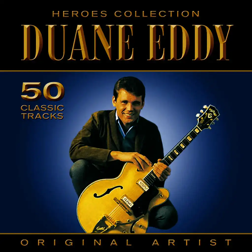 Heroes Collection - Duane Eddy