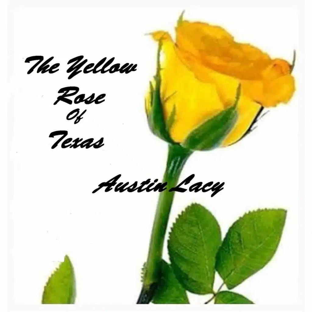 The Yellow Rose of Texas