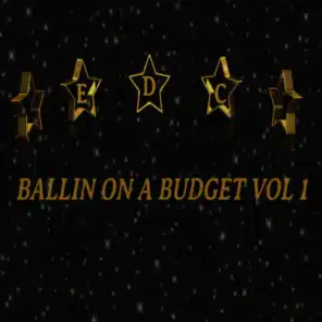 Edc Ballin On A Budget, Vol.1