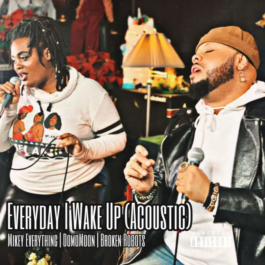 Everyday I Wake Up (feat. DomoMoon & Broken Robots) (Live Acoustic)