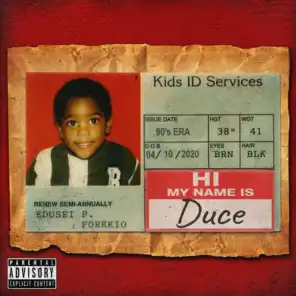 Hi My Name Is Duce (feat. Trizzle)