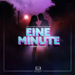 Eine Minute (Avarro Remix) [feat. Nico Schestak]