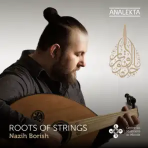 Roots of Strings (Nahawand samai)