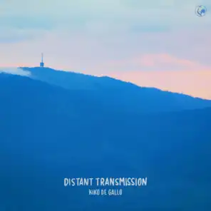 Distant Transmission