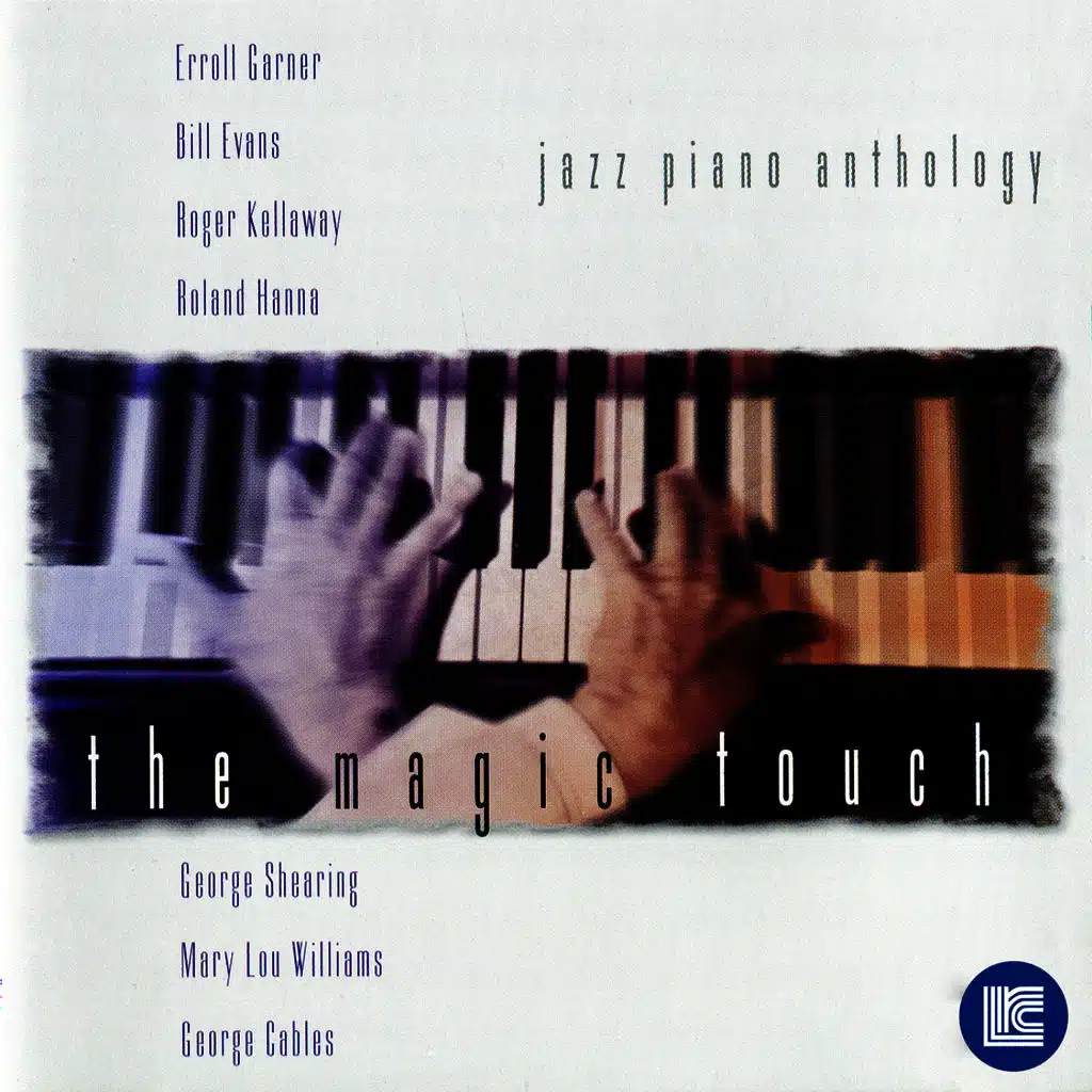 Jazz Piano Anthology - The Magic Touch, Vol. 4