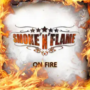 Smoke’n’flame