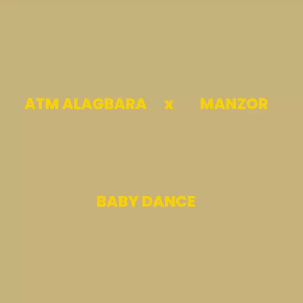 Baby Dance (feat. Manzor)
