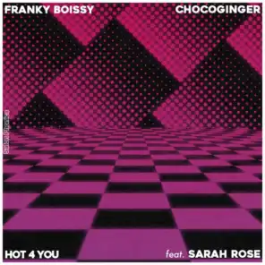 Hot 4 You (feat. Sarah Rose)