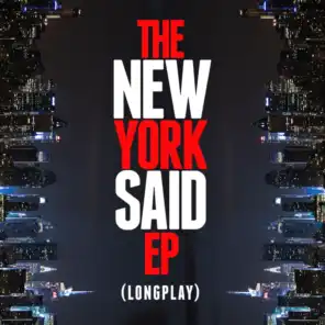 The New York Said EP (Longplay) [feat. New York Said]