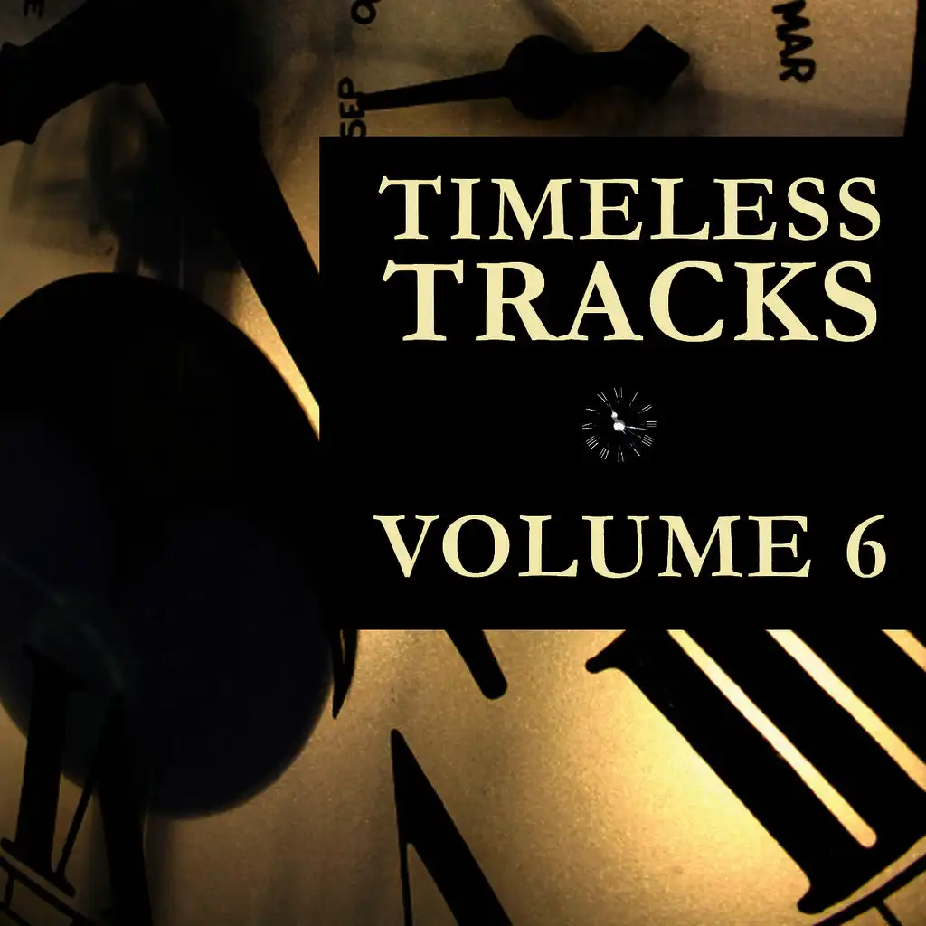 Timeless Tracks Vol. 6