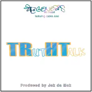 Truth Talk (feat. Jackie Julei)