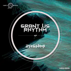 Grant Us Rhythm