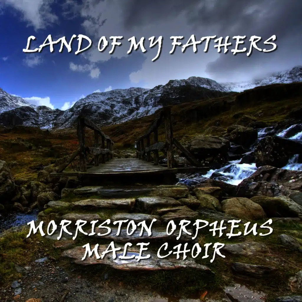 Land Of My Fathers