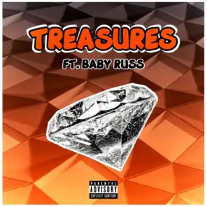 Treasures (feat. Baby Russ)