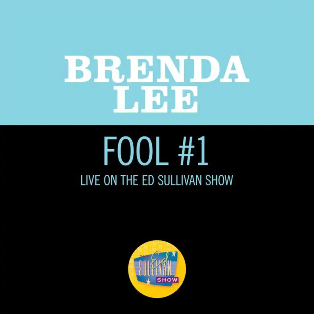 Fool #1 (Live On The Ed Sullivan Show, November 12, 1961)