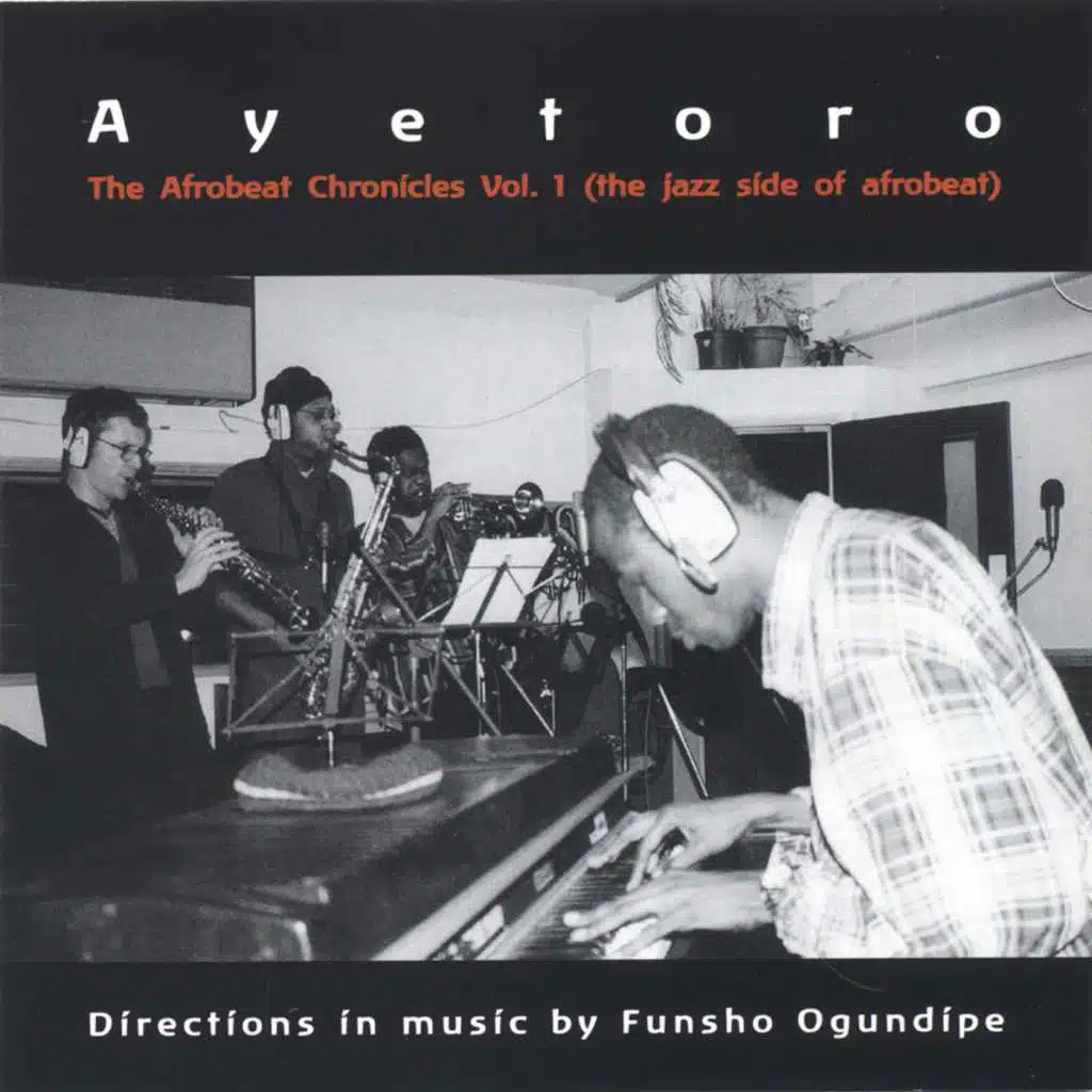 The Afrobeat chronicles vol 1(the jazz side of Afrobeat)