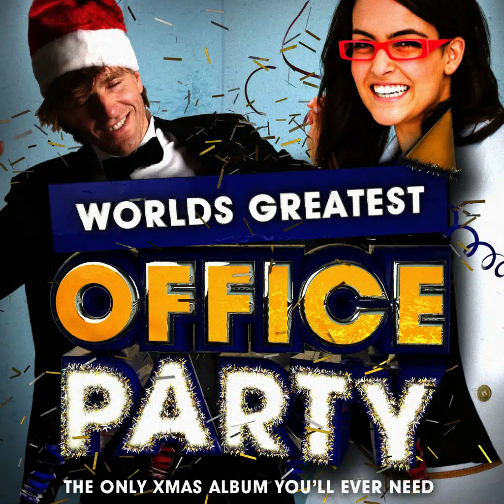 Worlds Greatest Xmas Office Party 2014 - The only Christmas Office Party album you'll ever need