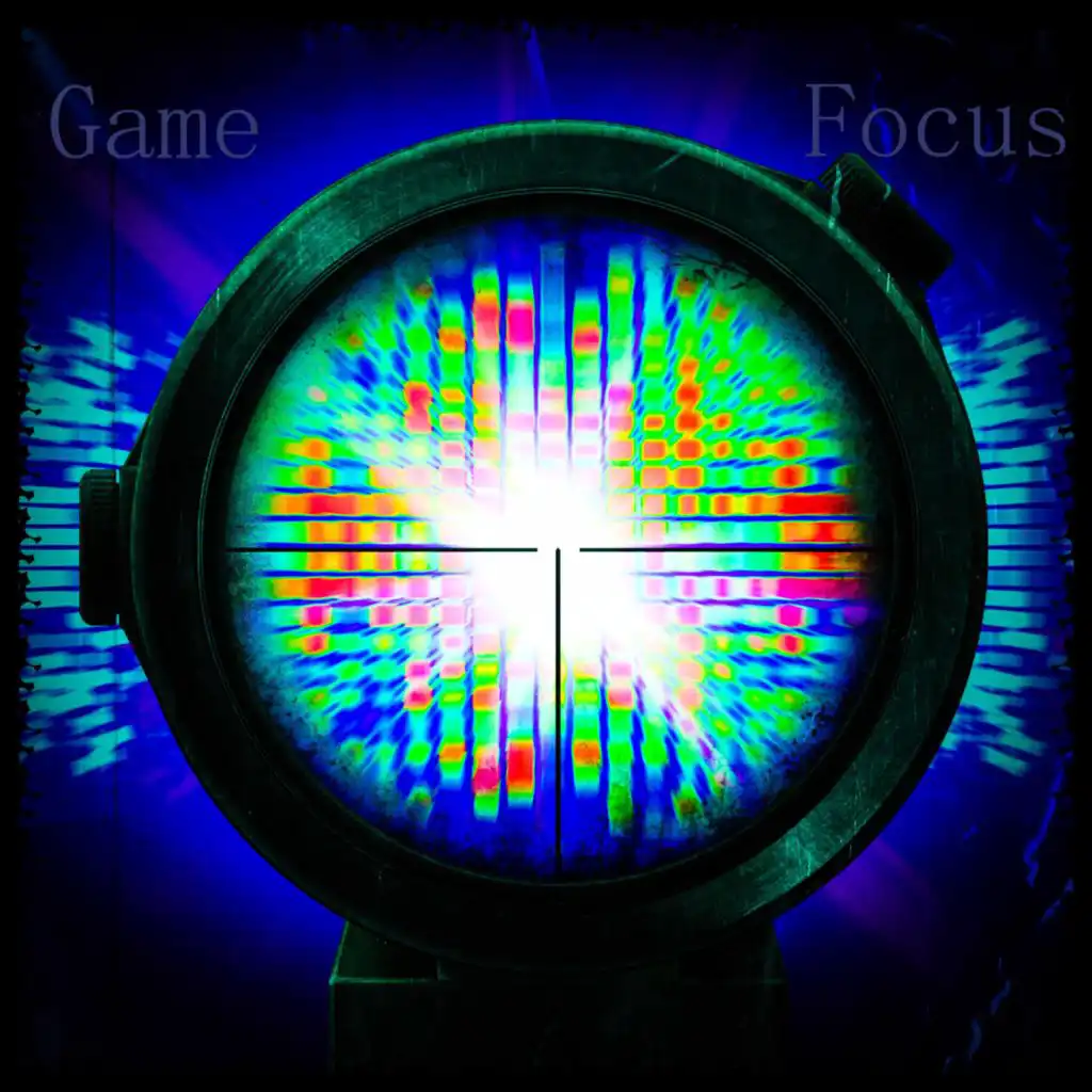 Game Focus (Radio Edit)