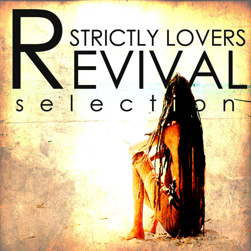 Strictly Lovers Revival Platinum Edition