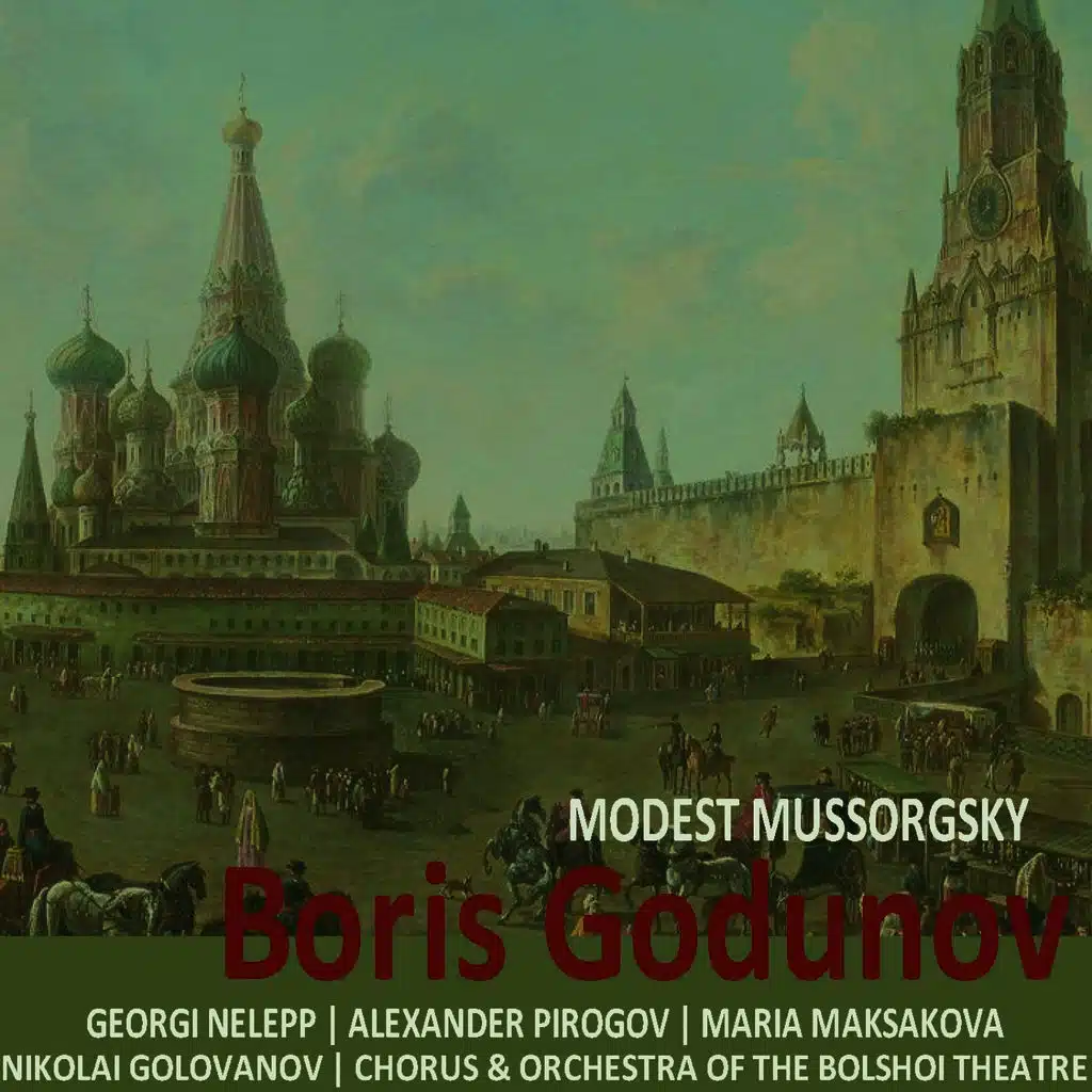 Mussorgsky: Boris Godunov