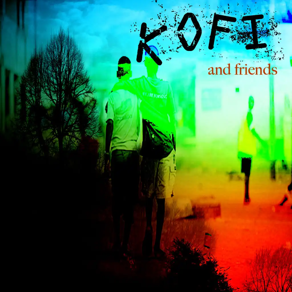 Kofi & Friends