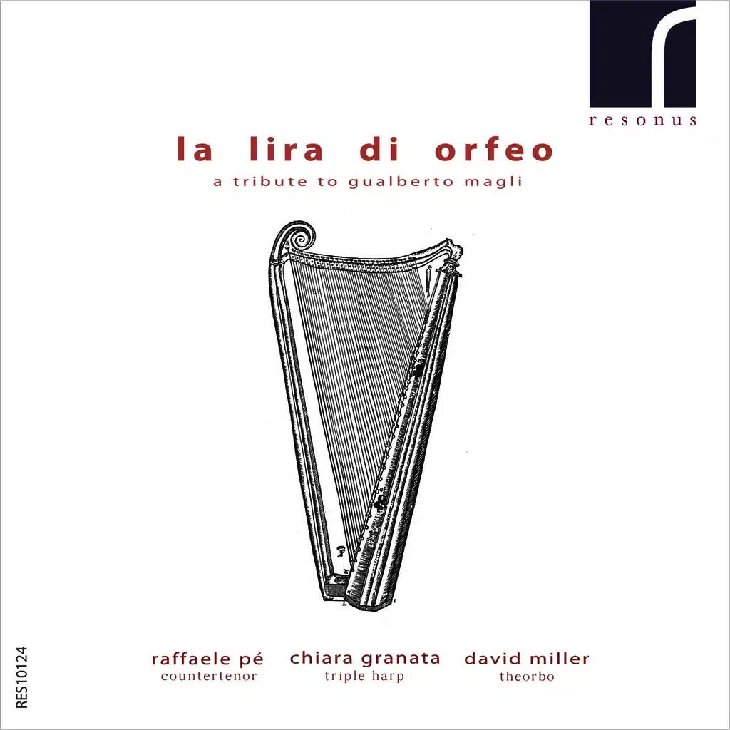 La Lira Di Orfeo: A Tribute to Gualberto Magli