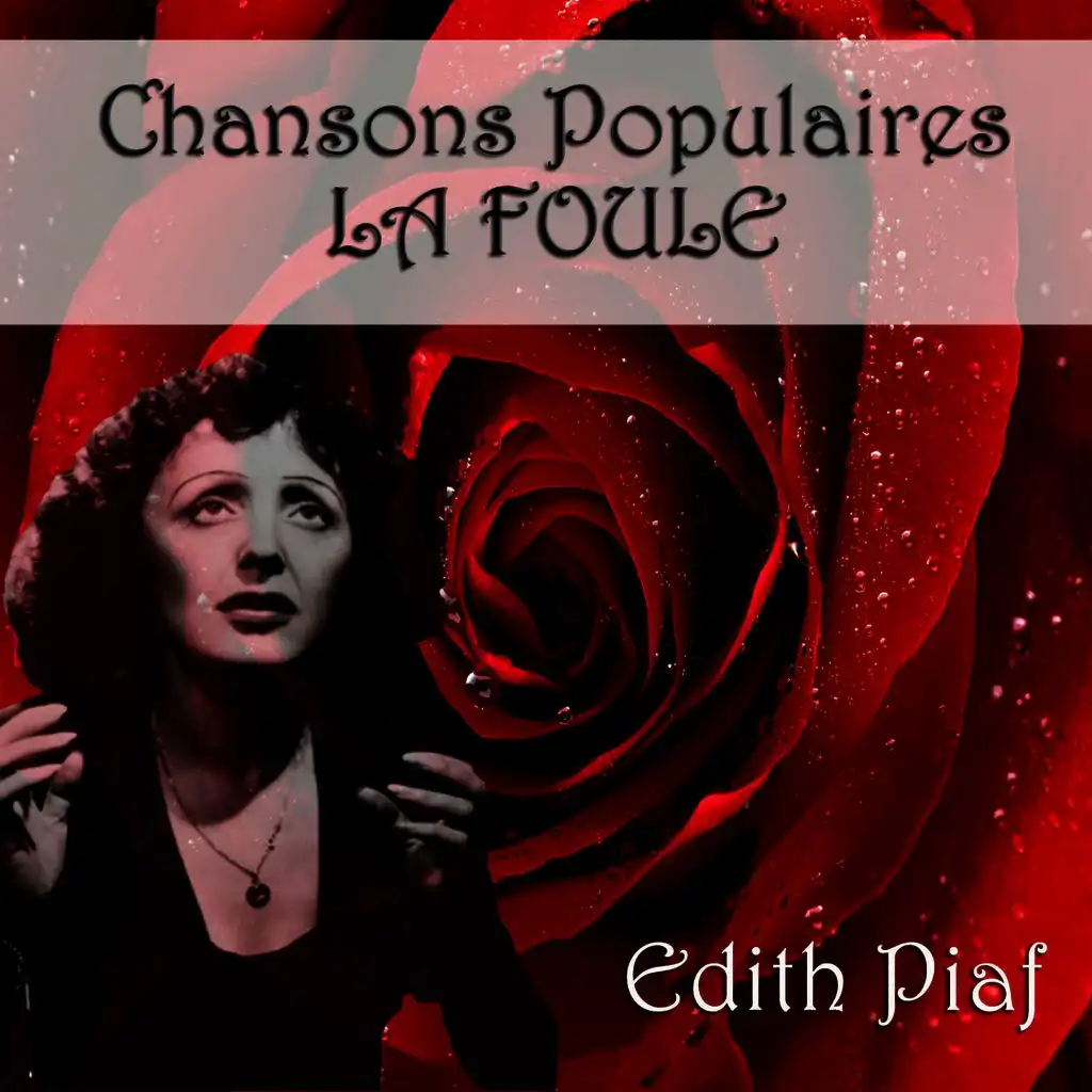 Chansons Populaires - La Foule