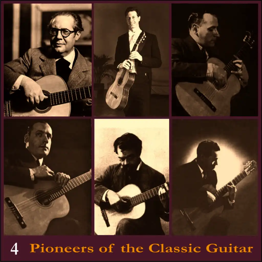 Pioneers of the Classic Guitar, Volume 4 - Recordings 1928-1930