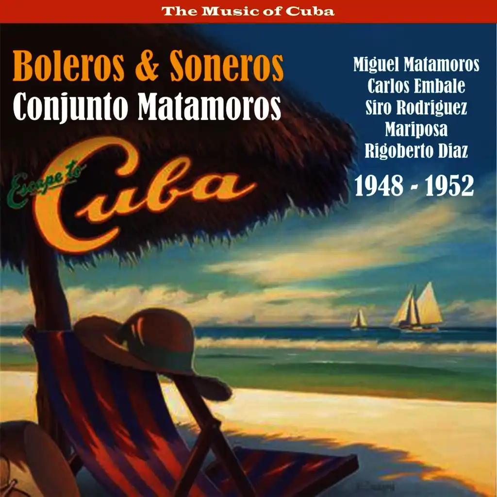 Escape to Cuba / Boleros & Soneros / Recprdings 1948 - 1952