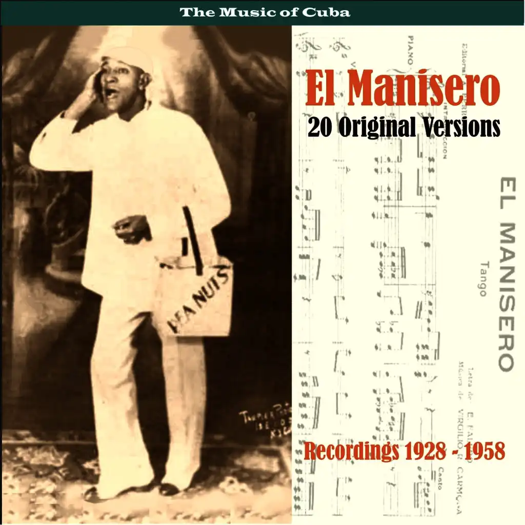 El Manisero: 20 Original Versions / Recordings 1928 - 1958