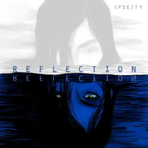 Reflection (feat. Stephanie Chacon)