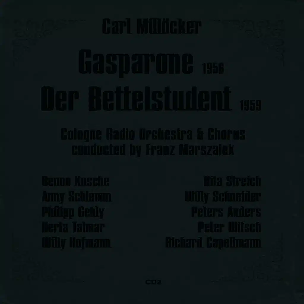 Carl Millöcker: Gasparone (1956), Der Bettelstudent (1959), Volume 2