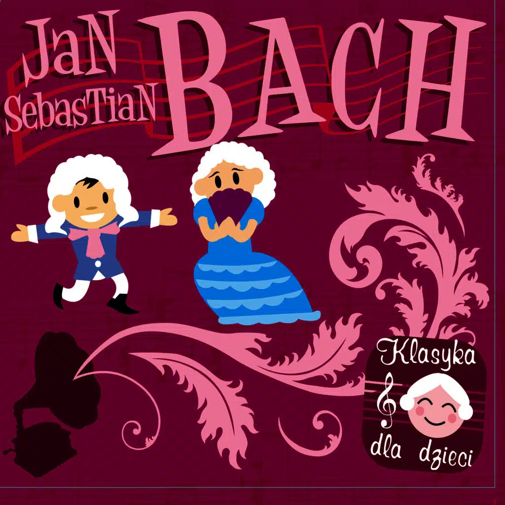 Johann Sebastian Bach & Johann Sebastian Bach