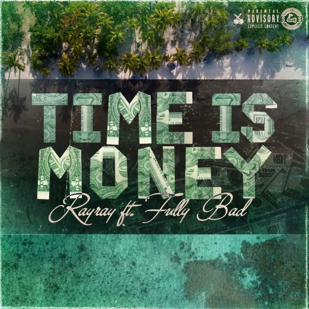 Time Is Money (feat. FullyBad)