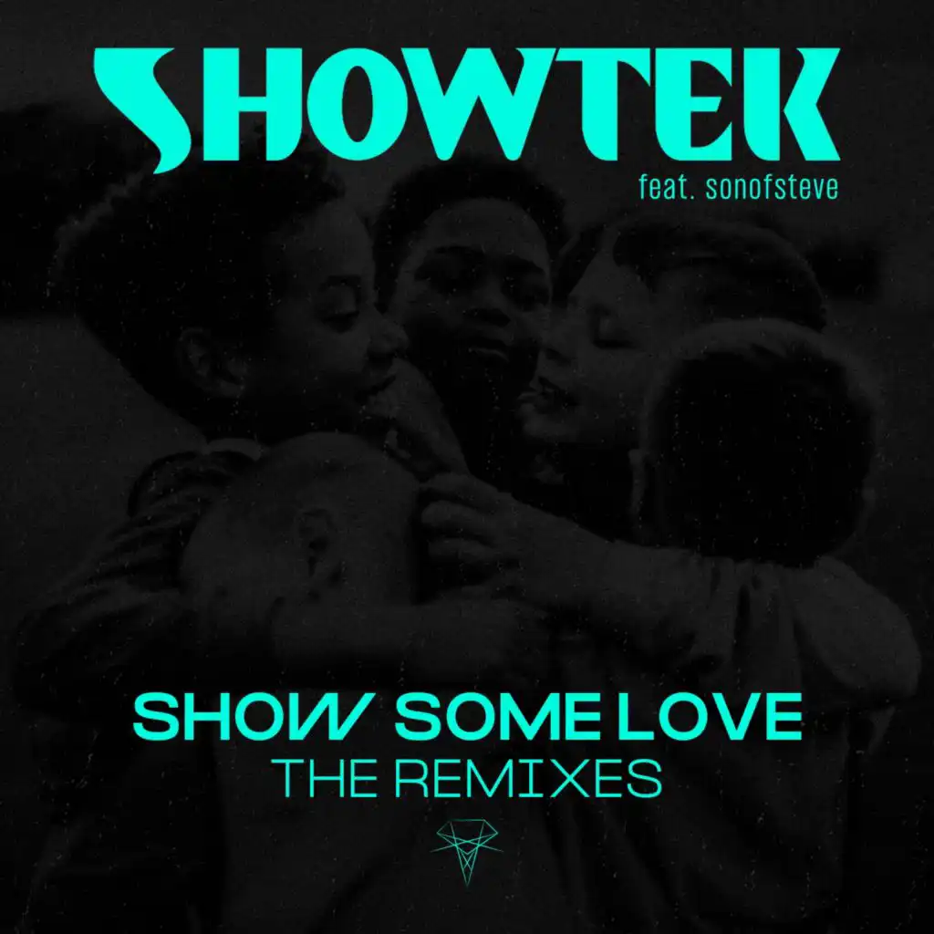 Show Some Love (The Remixes) [feat. sonofsteve]