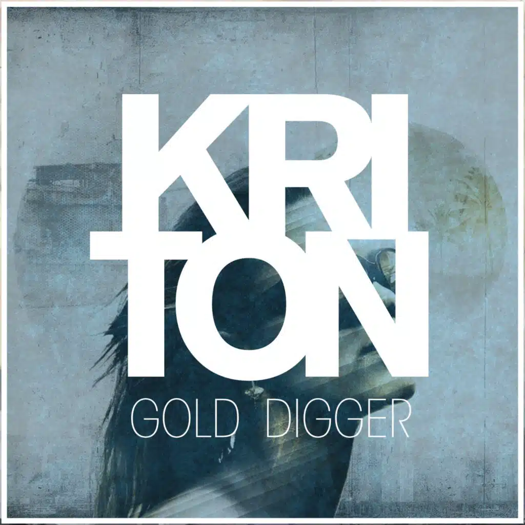 Gold Digger (feat. Kristoffer Borgkvist & Tony Ejremar)