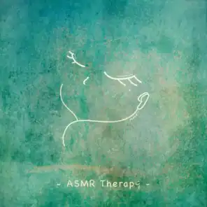 ASMR Therapy I