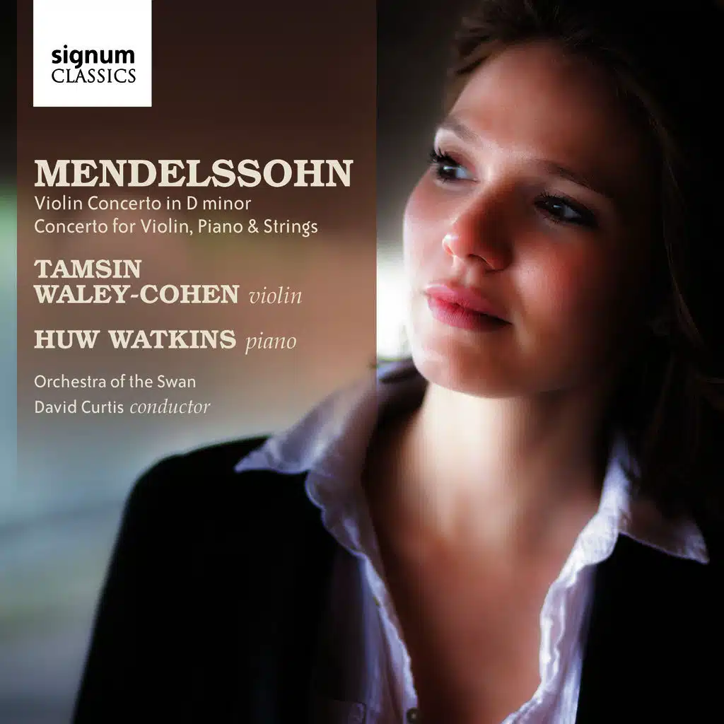 Mendelssohn: Violin Concerto in D Minor, Concerto for Violin, Piano & String Orchestra in D Minor