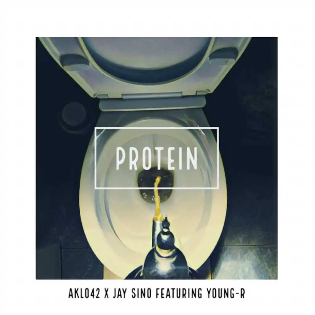 #PROTEIN (feat. Young-R)