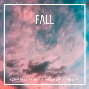 Fall (feat. Meghan Simpson)
