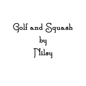 Golf and Squash